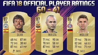 FIFA 18 | Top 100 Official Player Ratings 60 - 41 | Ft INIESTA , SILVA , MULLER .....etc