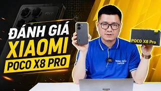 Đánh giá Xiaomi Poco X8 Pro: TỐT NHẤT TẦM GIÁ?