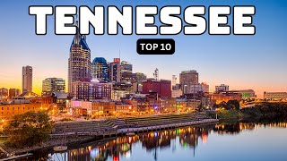 10 Best Things to Do in Tennessee