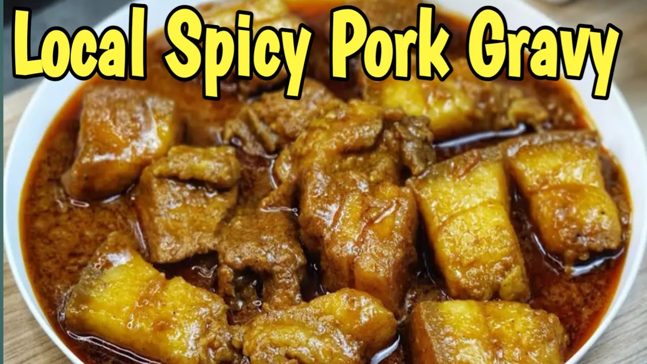 Local Spice Pork Gravy | Pork Gravy Recipe | Pork Curry Recipe | Village Style Pork Gravy