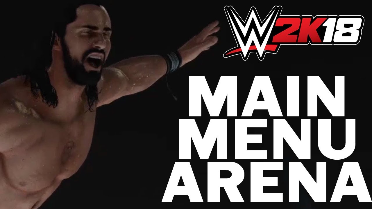 WWE 2K18 Main Menu Arena - WWE 2K18 PC Mod Showcase - YouTube