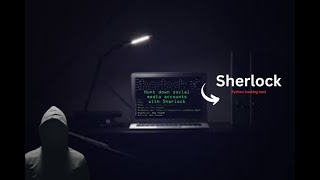 Find social media accounts with Sherlock under (5MIN)