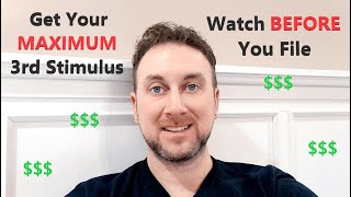 Get the LARGEST 3RD Stimulus Possible!! - How Your Choice COULD Make or Break Your THIRD Check