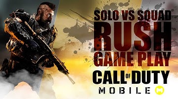 Rush game Episode 3 | Solo vs Squad Call of Duty Mobile Gameplay