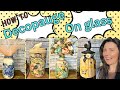 How to paint  decopauge napkins on glass jars  tips  tricks to decopauge mason jars with napkins