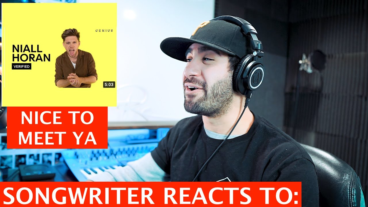 Songwriter Reacts: Niall Horan - Nice To Meet Ya - Genius Lyric Reaction