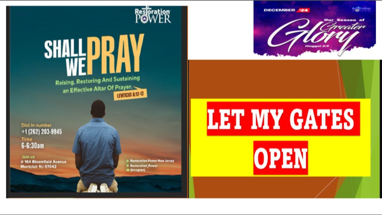 SHALL WE PRAY: LET MY GATES OPEN - YouTube