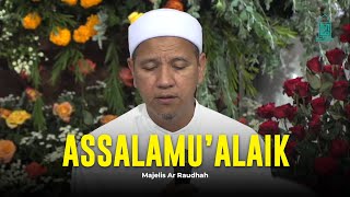 Assalamu'alaika Zainal Anbiya - Majelis Ar Raudhah | Lirik & Terjemah