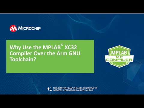Why Use the MPLAB® XC32 Compiler Over the Arm GNU Toolchain?