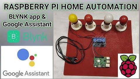 Raspberry Pi Home automation with Google assistant and Blynk app || Appliances control raspberry pi