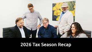 2026 Tax Season Recap