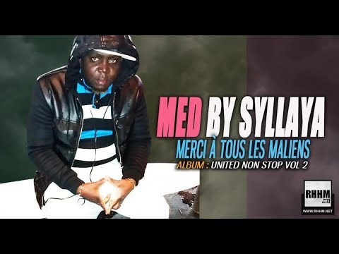 MED BY SYLLAYA - MERCI À TOUS LES MALIENS (2019)