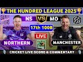 Manchester Originals vs Northern Supercharger, 17th 100B Live Match Analysis and Discussion MO vs NS