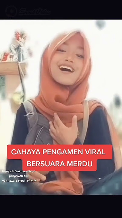Cahaya Pengamen Viral Suaranya bagus banget