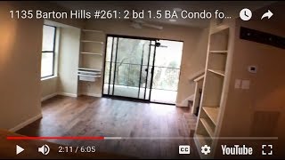 1135 Barton Hills #261: 2 bd 1.5 BA Condo for Rent: Zilker Park/Barton Creek!