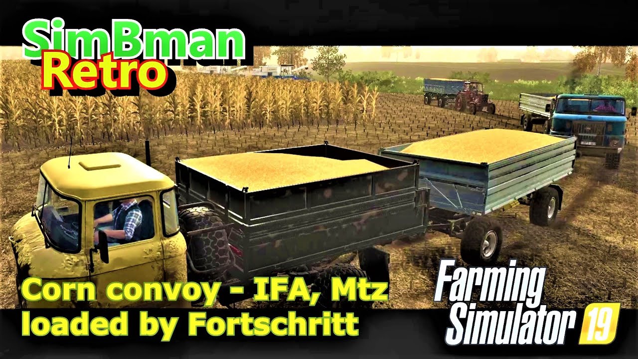 Corn convoy - IFA, Mtz loaded by Fortschritt / Farming Simulator 19 / FS19, LS19