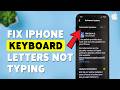 How To Fix iPhone Keyboard Letters Not Typing | Resolve iPhone Keyboard Not Working Issue 2026