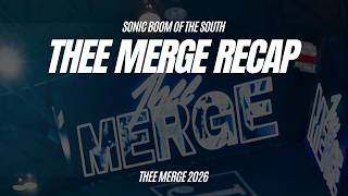 Thee Merge 2026 Recap | Sonic Boom of the South | Jackson State University