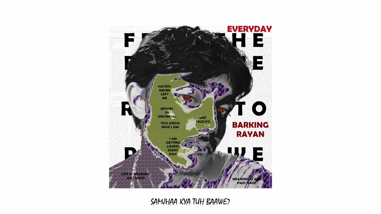 EVERYDAY (Official Lyric Video) | Barking Rayan auf YouTube ansehen EVERYDAY (Official Lyric Video) | Barking Rayan auf YouTube ansehen