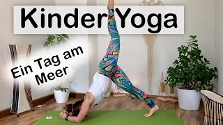 Kinder Yoga |   ein Tag am Meer   | für Grundschule geeignet