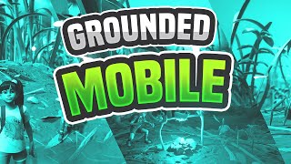 Grounded Mobile Download - How To install and Play Grounded Mobile on iOS and Android APK screenshot 1
