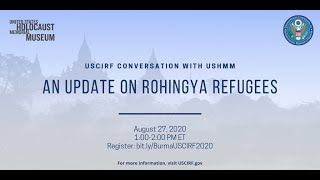 USCIRF Conversation: An Update on Rohingya Refugees screenshot 3