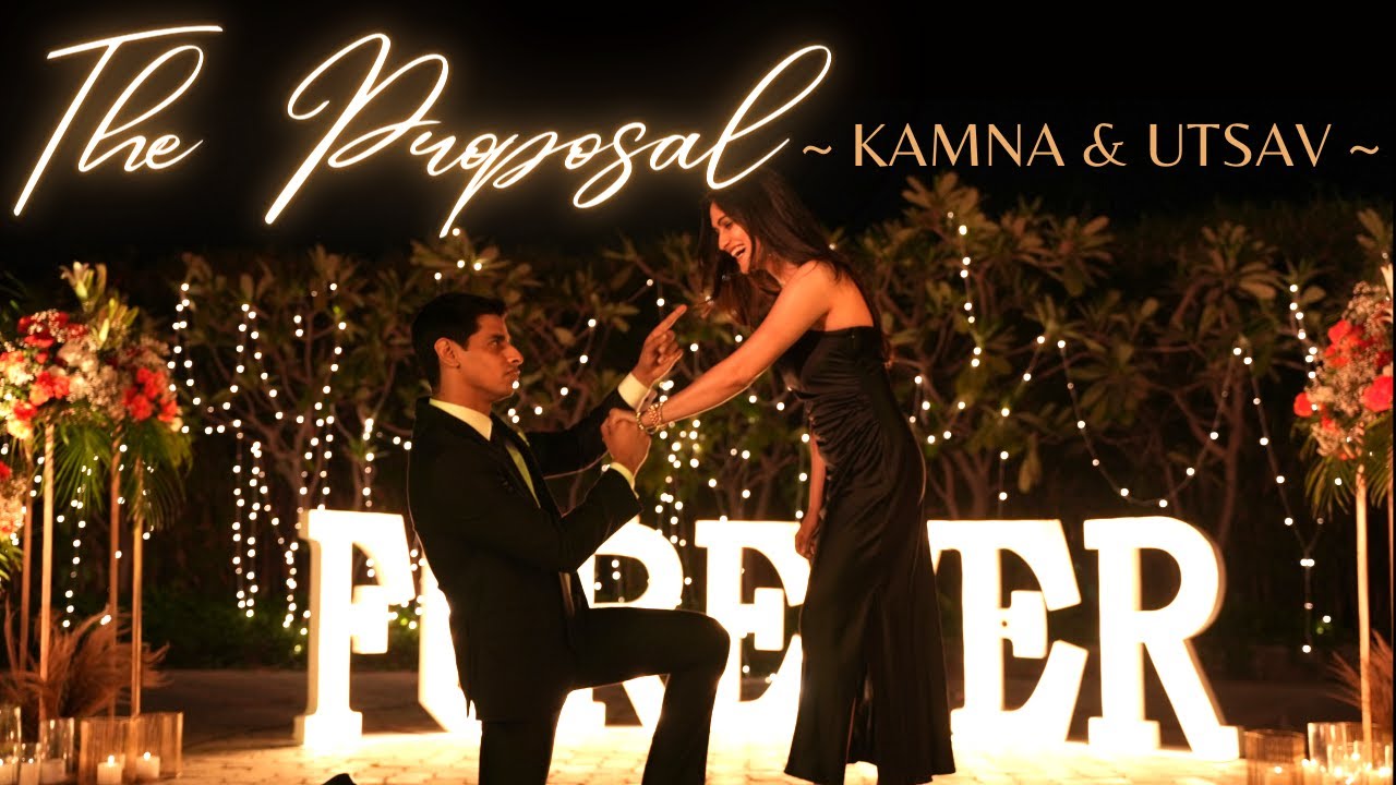 The Proposal I Kamna  Utsav I Forever I Best Proposal ever   UtsavkiKamnapurihui
