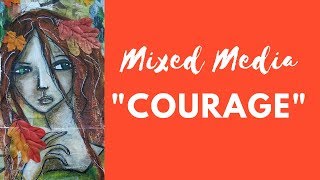 Mixed Media Entry Courage in My Upcycled Cereal Box Art Journal
