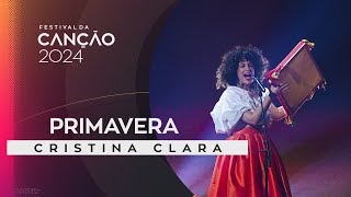 Cristina Clara – Primavera | Final | Festival da Canção 2024