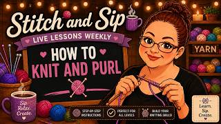 Learn to Knit & Purl | Knit Your First Coaster LIVE!