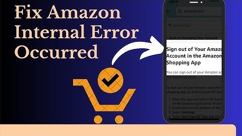 How to fix Amazon Internal Error Occurred