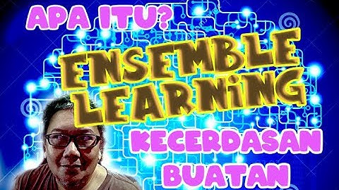 Konsep Ensemble Learning [Ensemble Machine Learning dengan Python untuk Pemula] #INDOSOAI