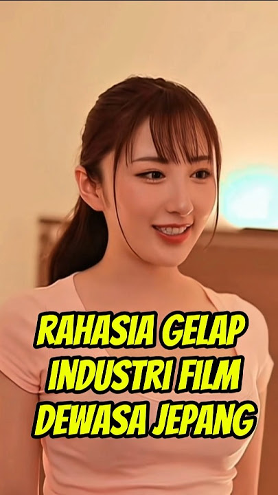 Rahasia Gelap Industri Film Dewasa Jepang Terungkap