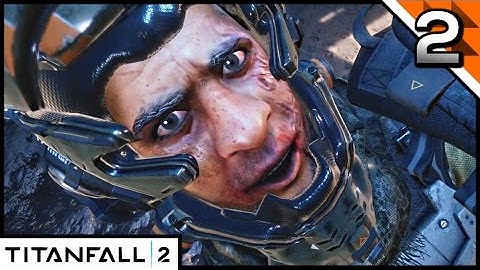 TITANFALL 2 Gameplay Walkthrough Part 2 · Mission: BT-7274 | PC PS4 XB1 (60fps)