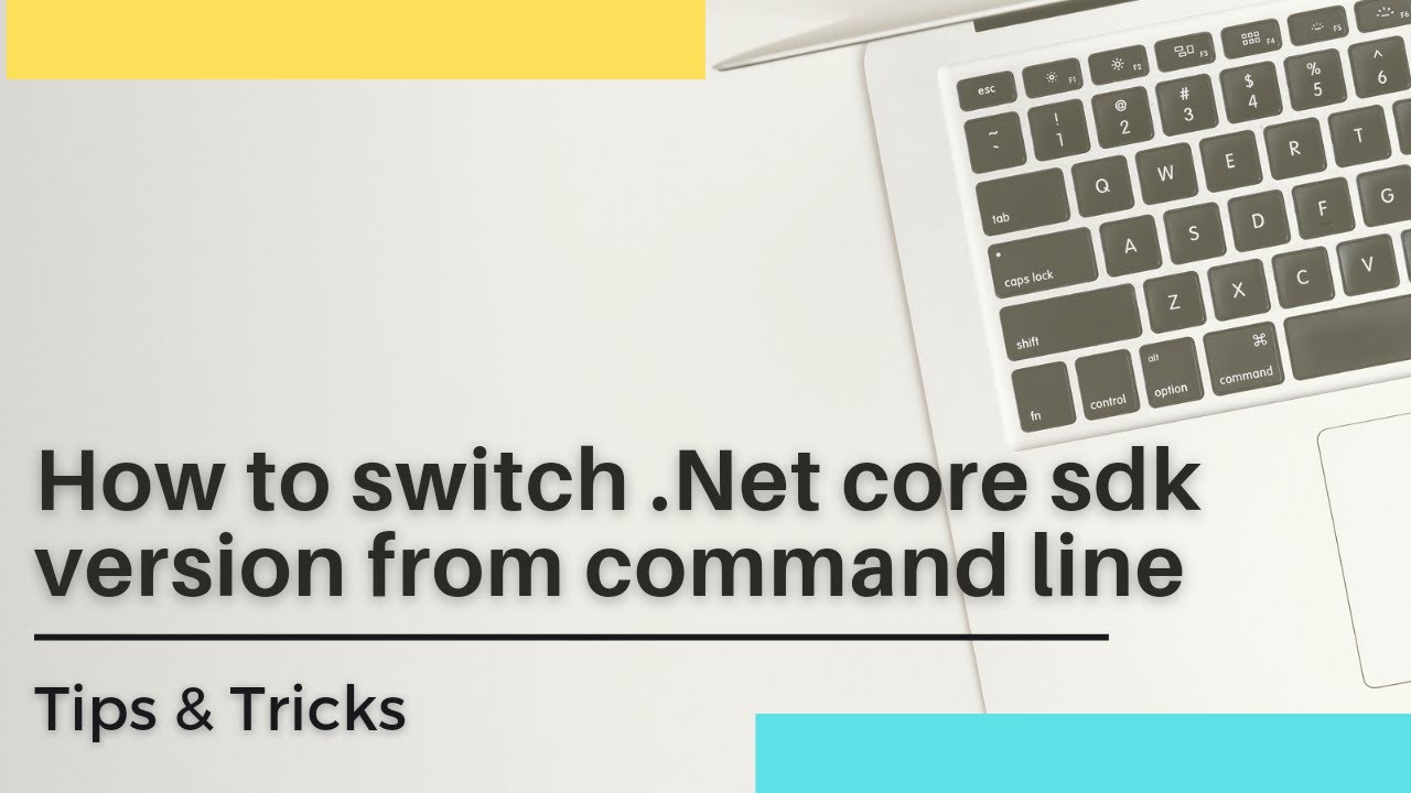 How to switch .Net core version | Change sdk version through command line |  Interview Question - YouTube