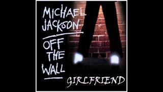 Michael Jackson - Girlfriend (Instrumental / Karaoke) Net Worth