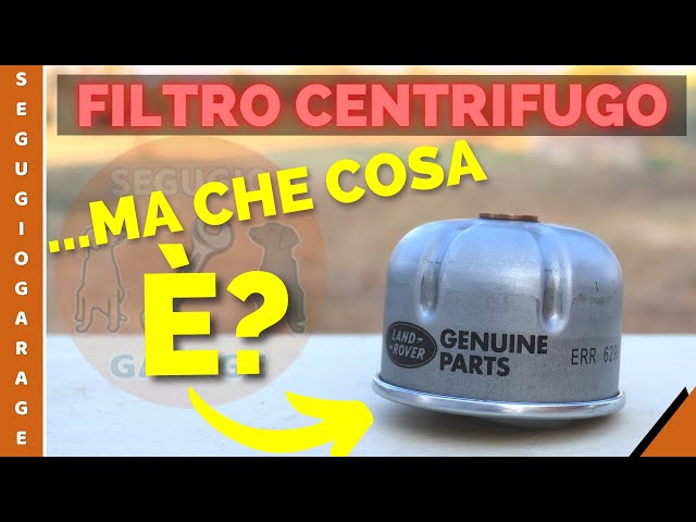 Filtro Centrifugo: APRIAMOLO per capire cos'è!