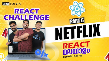 Part 6 | Project 2 Netflix  | React Malayalam Tutorial | React Challenge
