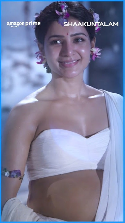 Shakuntala's beauty ❤️ | Samantha Ruth Prabhu, Dev Mohan | #primevideoindia