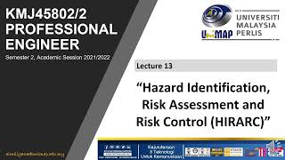 13  Hazard Identification, Risk Assessment and Risk Control HIRARC