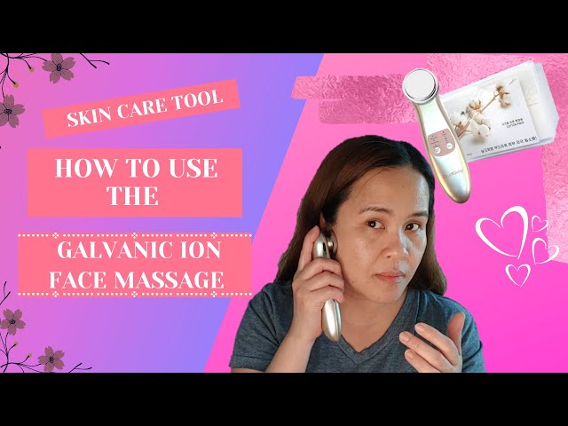 Skin Care Tool: Galvanic Ion Face Massager / Korean Skin Care