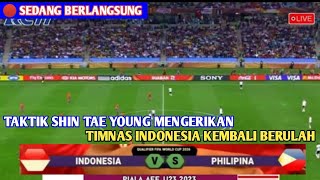 🔴SEDANG BERLANGSUNG SENGIT●TIMNAS INDONESIA VS FILIFINA  MOMEN PEMBATAIAN~LAWAN DI BUAT TAK BERKUTIK