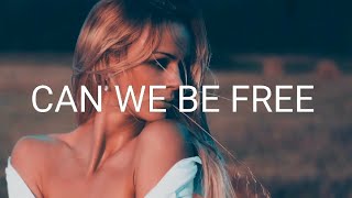 KUURO - Can We Be Free (Lyrics)
