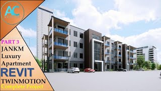 JANKM Luxury Apartment | Part 3 | Complete Step By Step Project | Revit and Twinmotion Tutorial