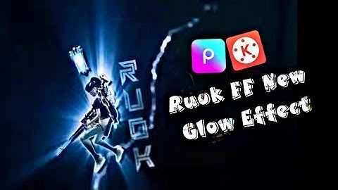 How To Edit Like Ruok FF Character glow Effect | Perfect | Kinemaster Edit In Tamil