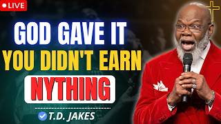 The Danger of Entitlement… Humble Yourself Before It’s Too Late | T.D. Jakes