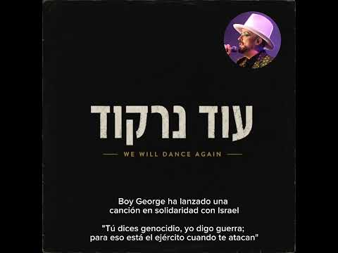 Video Aplauso, medalla y beso para BoyG eorge, quien ha lanzado una canción en solidaridad con Israel