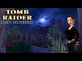 Tomb raider  essen mysteries walkthrough