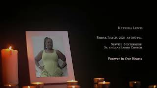 In Loving Memory of Katrina Lewis - Obituary