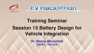 EV4Sustain Training Seminar Session 13: Battery Design for Vehicle Integration